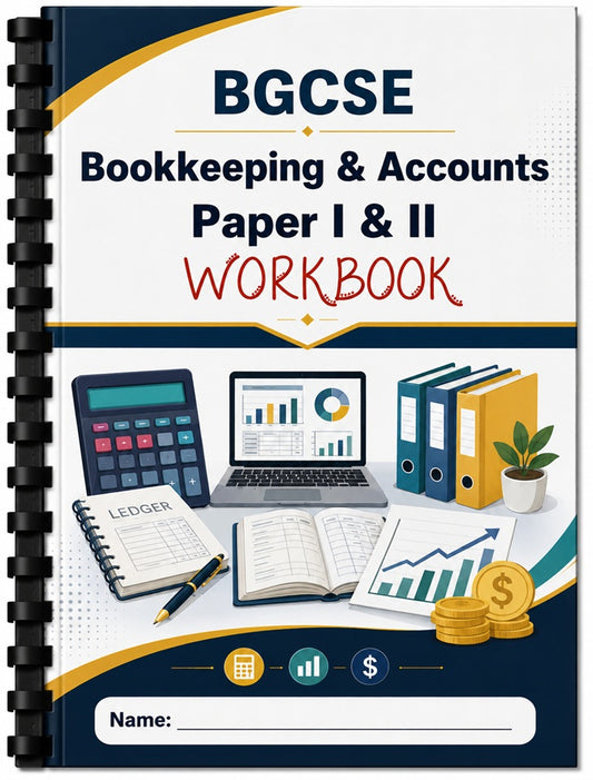 BGCSE Bookkeeping and Accounts  Papers 1 and 2 (2012 to 2025)