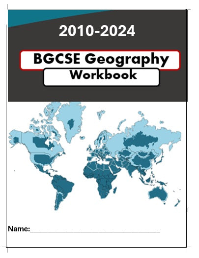 BGCSE Geography Workbook 2010 to 2024