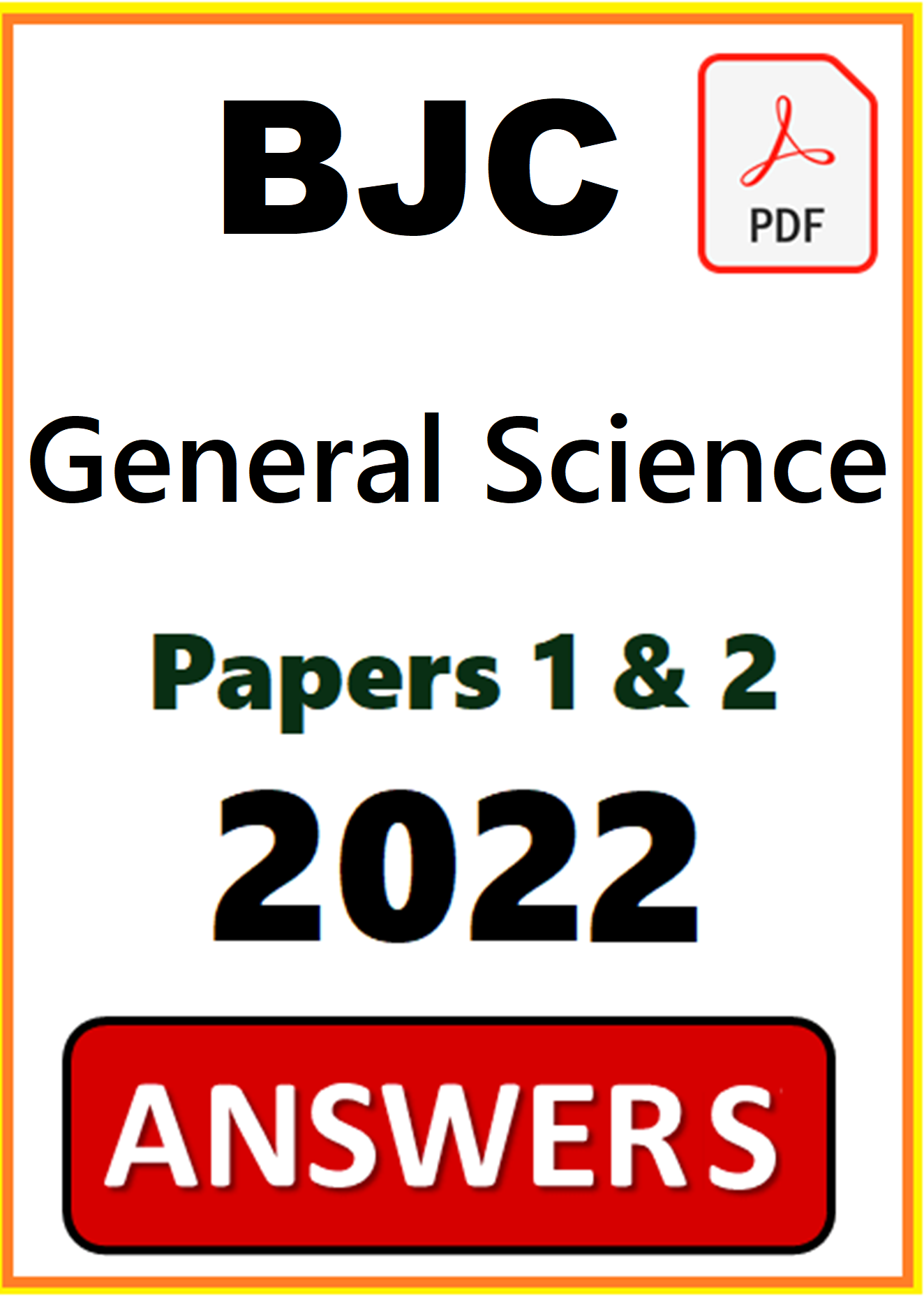 BJC General Science PDF Answers 2022 (Papers 1 and 2)