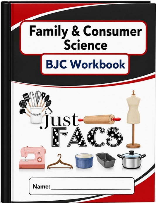 BJC Family and Consumer Science Workbook 2010-2025