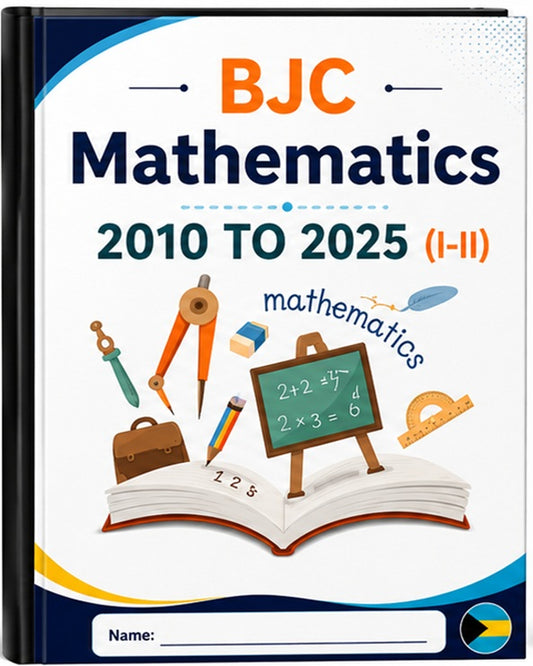 BJC Mathematics Workbook 2010 to 2025