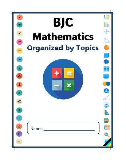BJC MATH WORKBOOK ORGANIZED BY TOPICS