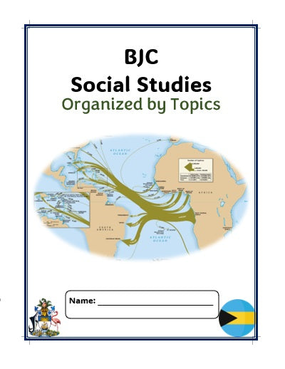 BJC Social Studies Workbook ORGANIZED BY TOPICS
