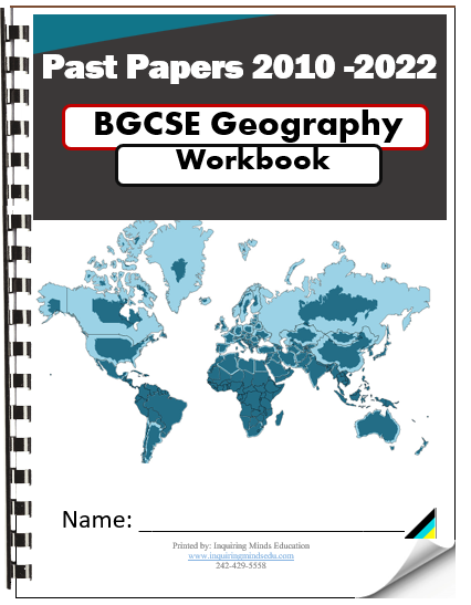 BGCSE Geography Workbook 2010 to 2024 – Inquiring Minds Education