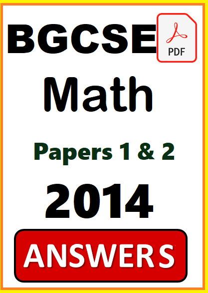 BGCSE Math 2014 Papers 1 and 2 PDF