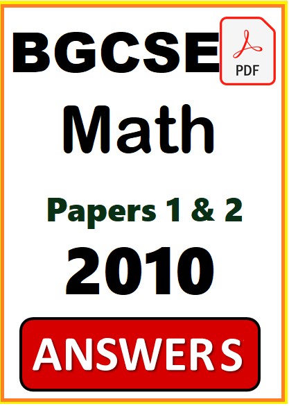 BGCSE Math 2010 Papers 1 and 2 PDF