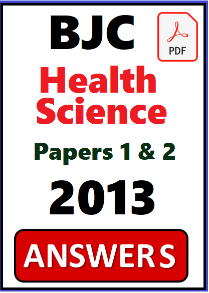 BJC Health Science ANSWERS 2013